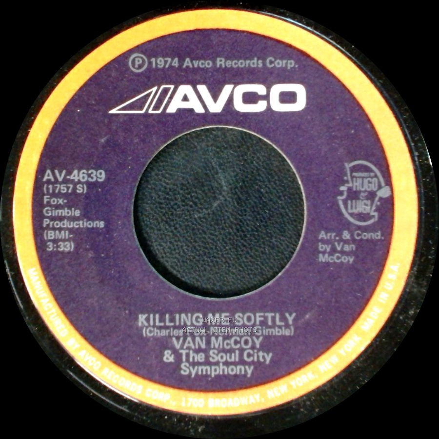 Van Mccoy & The Soul City Symphony - Love Is The Answer / Killing Me Softly side B