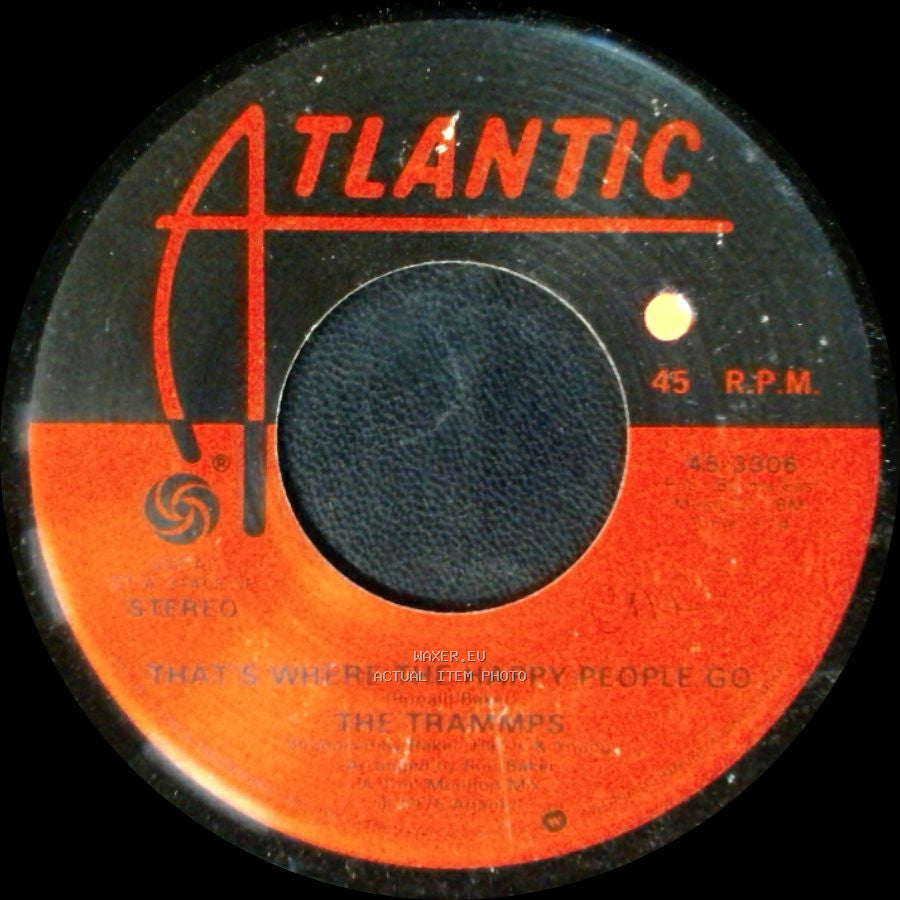 The Trammps - That's Where The Happy People Go / That's Where The Happy People Go side A
