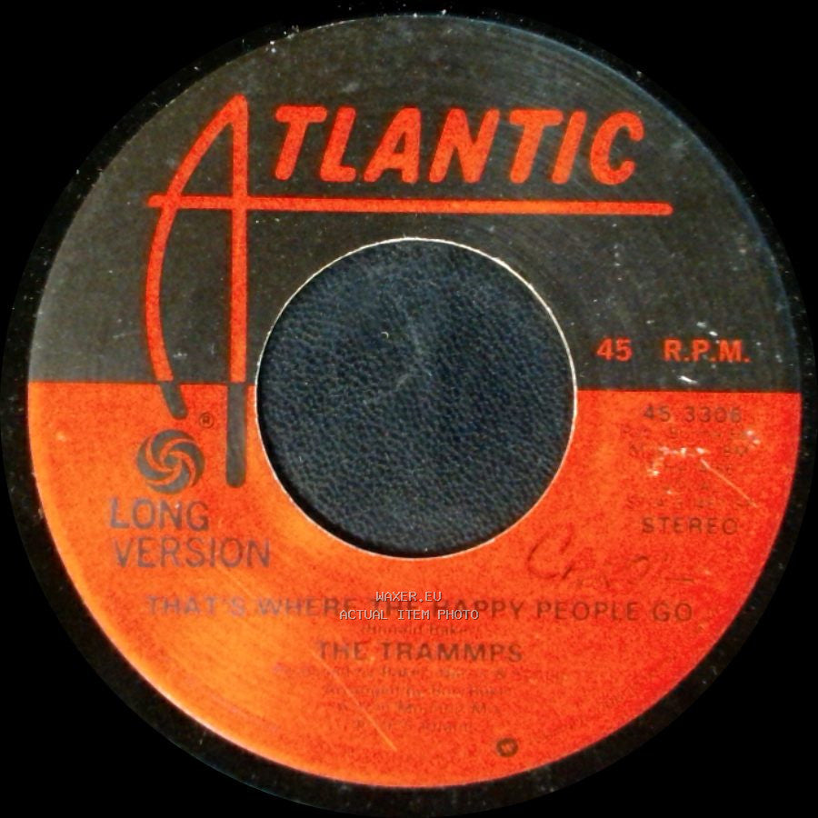 The Trammps - That's Where The Happy People Go / That's Where The Happy People Go side B