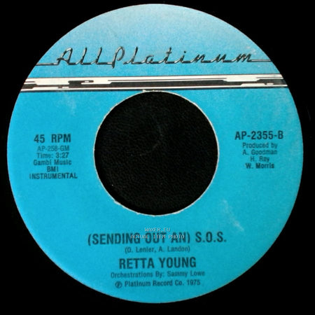 Retta Young - (Sending Out An) S.O.S. / (Sending Out An) S.O.S. side A