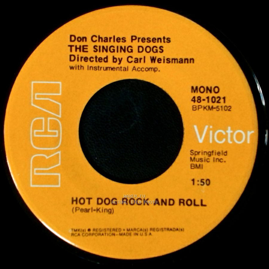The Singing Dogs - Hot Dog Rock And Roll / Hot Dog Boogie side A
