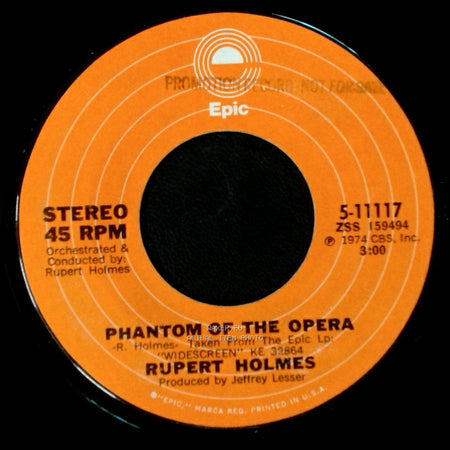 Rupert Holmes - Phantom Of The Opera / Our National Pastime side A