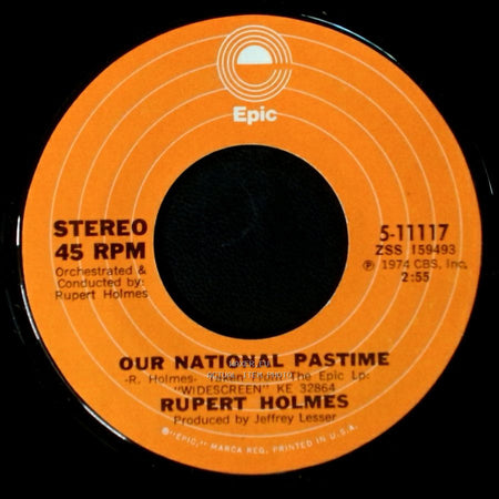 Rupert Holmes - Phantom Of The Opera / Our National Pastime side A