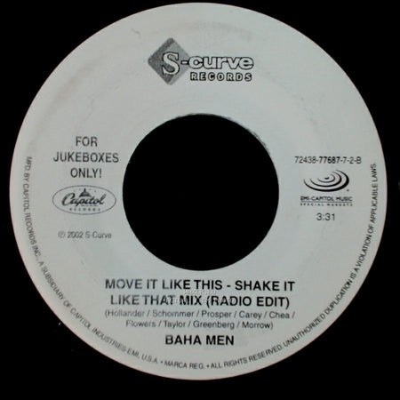 Baha Men - Move It Like This - Shake It Like That Mix (Radio Edit) / Move It Like This (Radio Edit) side A