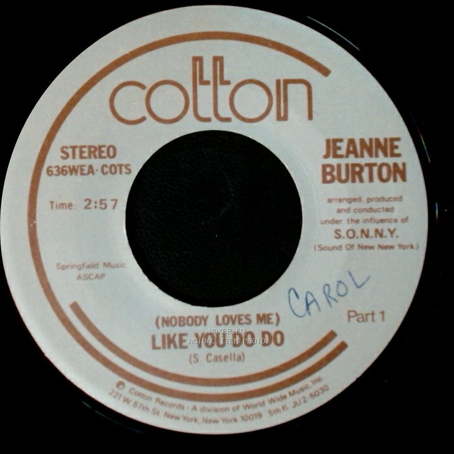 Jeanne Burton - (Nobody Loves Me) Like You Do Do / (Nobody Loves Me) Like You Do Do side A