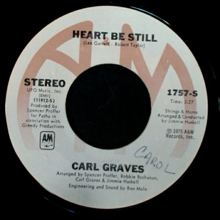 Carl Graves - Breaking Up Is Hard To Do / Heart Be Still side B