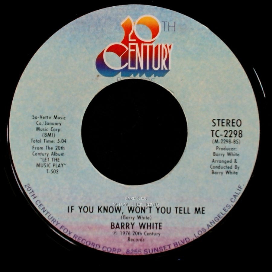 Barry White - If You Know, Won't You Tell Me / Baby, We Better Try To Get It Together side A