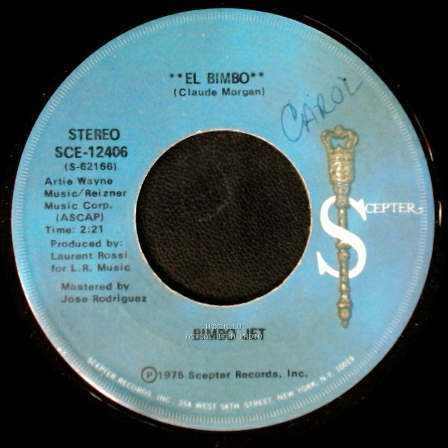 Bimbo Jet - El Bimbo / **El Bimbo** Disco Version side A