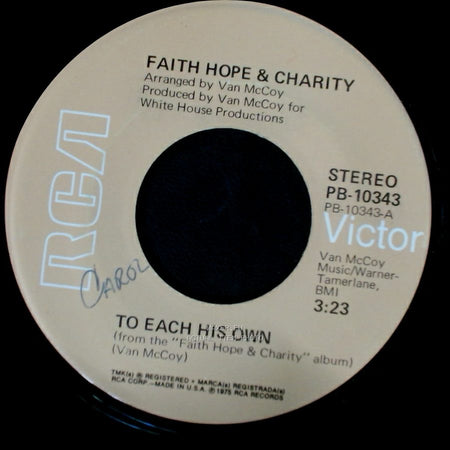 Van Mccoy / Faith Hope & Charity - To Each His Own / Find A Way side A