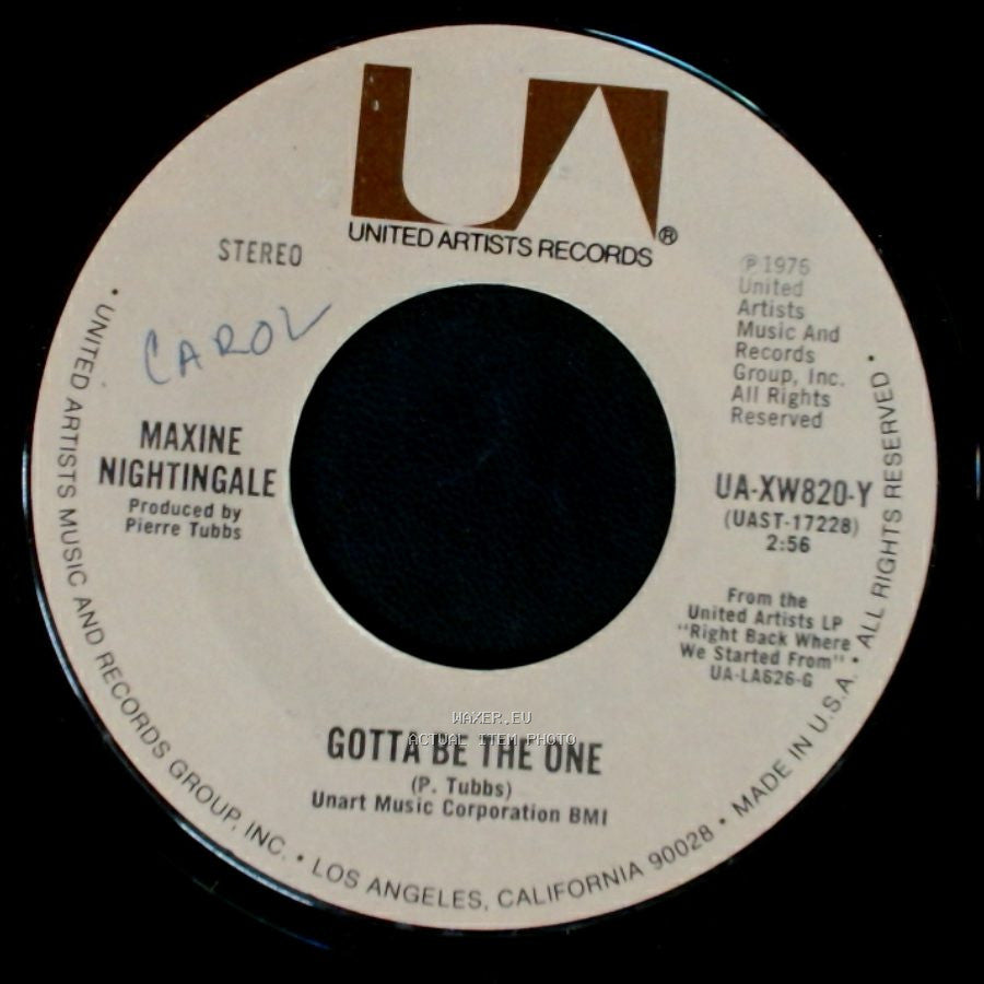 Maxine Nightingale - Gotta Be The One / One Last Ride side A