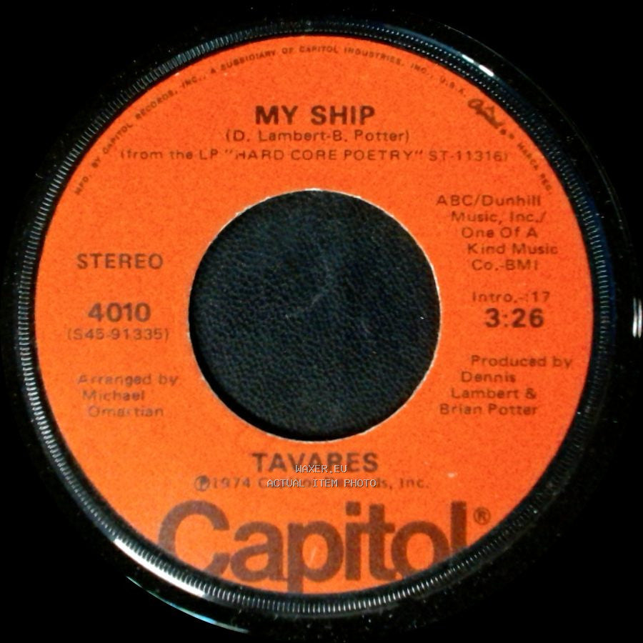 Tavares - Remember What I Told You To Forget / My Ship side B