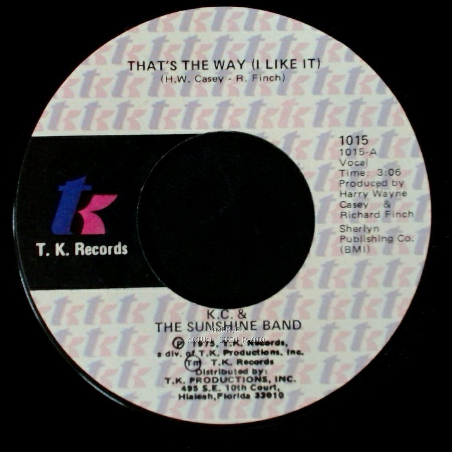 K.C. & The Sunshine Band - What Makes You Happy / That's The Way (I Like It) side A