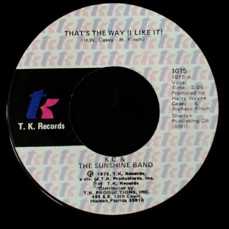 K.C. & The Sunshine Band - What Makes You Happy / That's The Way (I Like It) side A