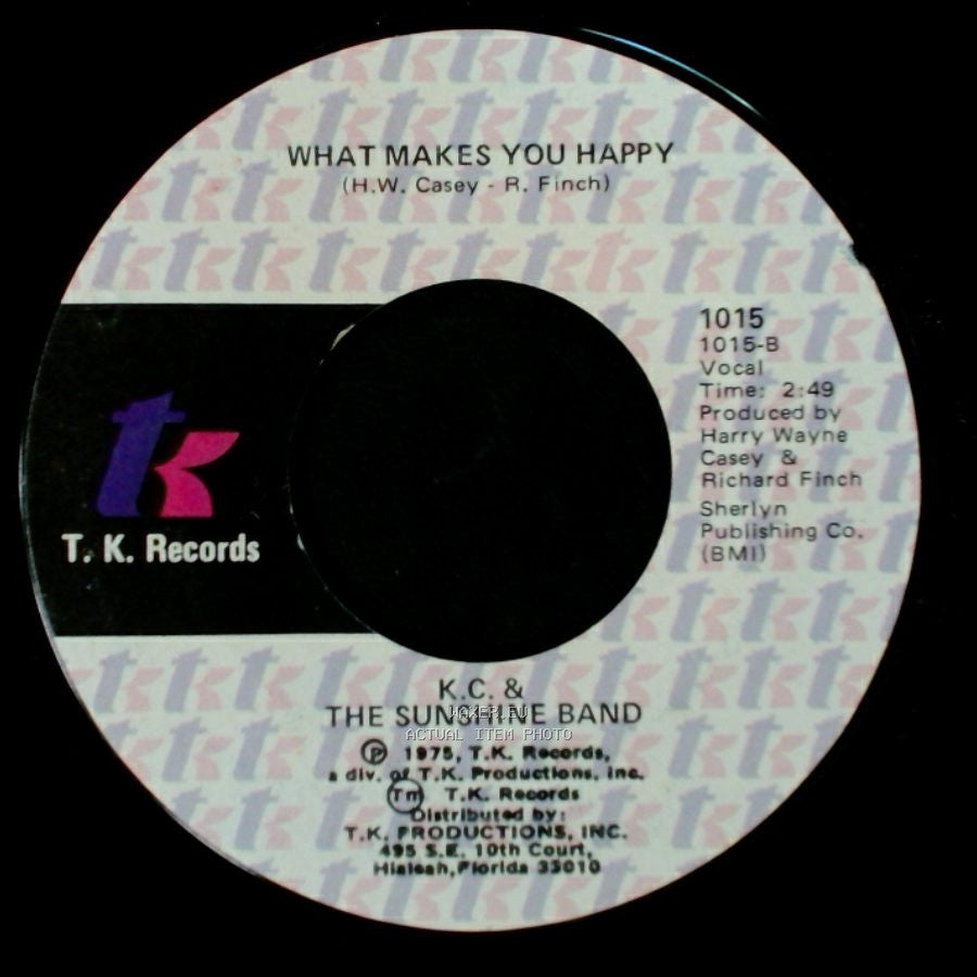 K.C. & The Sunshine Band - What Makes You Happy / That's The Way (I Like It) side B
