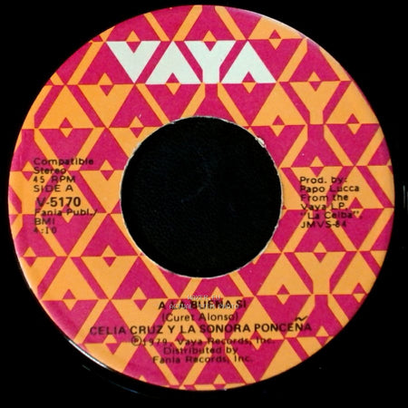 Celia Cruz Y La Sonora Poncena - A La Buena Si / Volvere side A