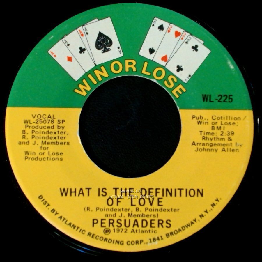 Persuaders - What Is The Definition Of Love / Peace In The Valley Of Love side A