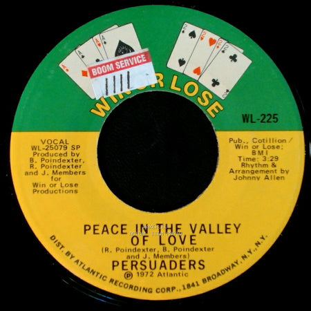 Persuaders - What Is The Definition Of Love / Peace In The Valley Of Love side B