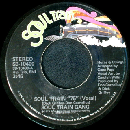 Soul Train Gang - Soul Train "75" (Vocal) / Soul Train "75" (Instrumental) side A