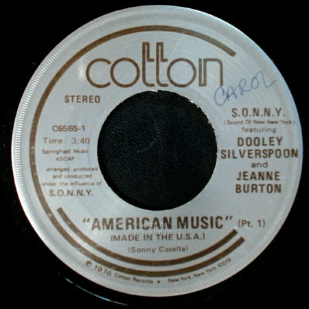 S.O.N.N.Y. Featuring Dooley Silverspoon And Jeanne Burton - American Music (Pt. 2) / "American Music" (Pt. 1) side B
