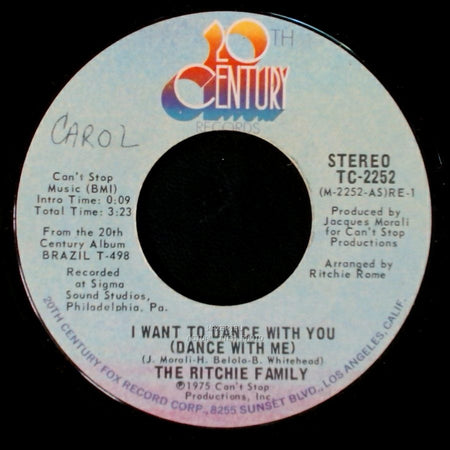 The Ritchie Family - I Want To Dance With You (Dance With Me) / Lady Champagne side A