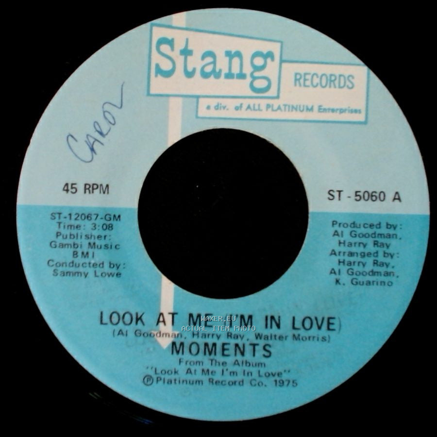 Moments - Look At Me (I'm In Love) / You've Come A Long Way side A