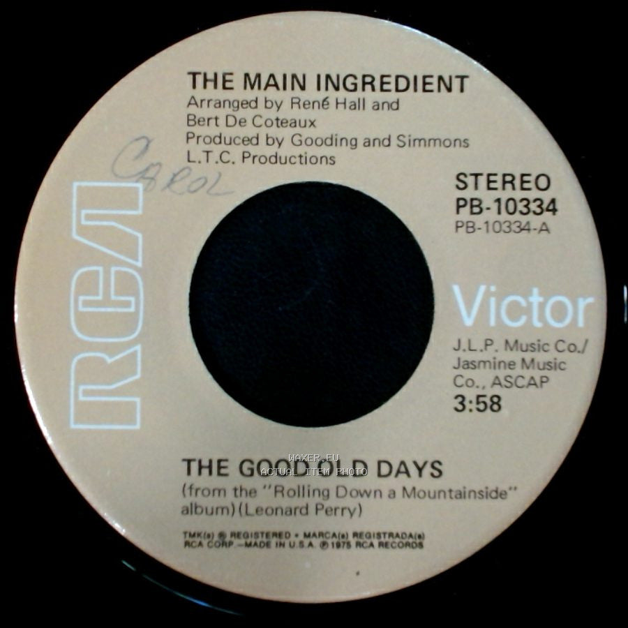 The Main Ingredient - I Want To Make You Glad / The Good Old Days side B