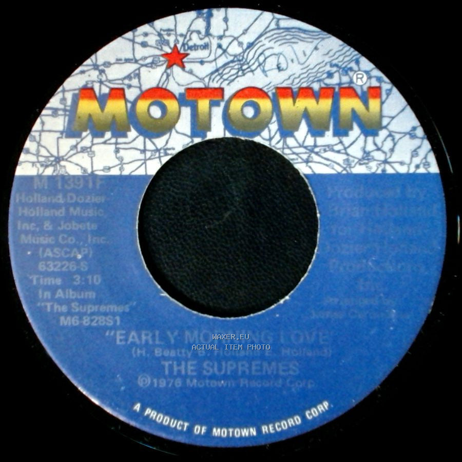 The Supremes - Early Morning Love / I'm Gonna Let My Heart Do The Walking side A