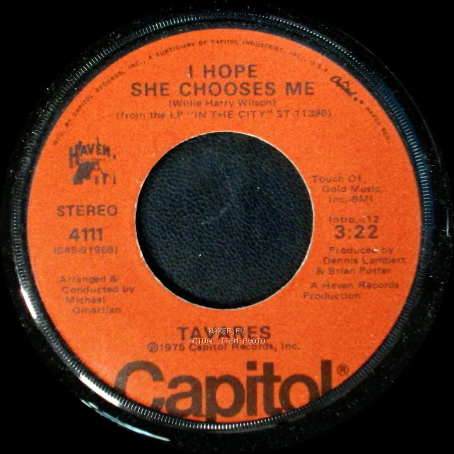 Tavares - I Hope She Chooses Me / It Only Takes A Minute side A