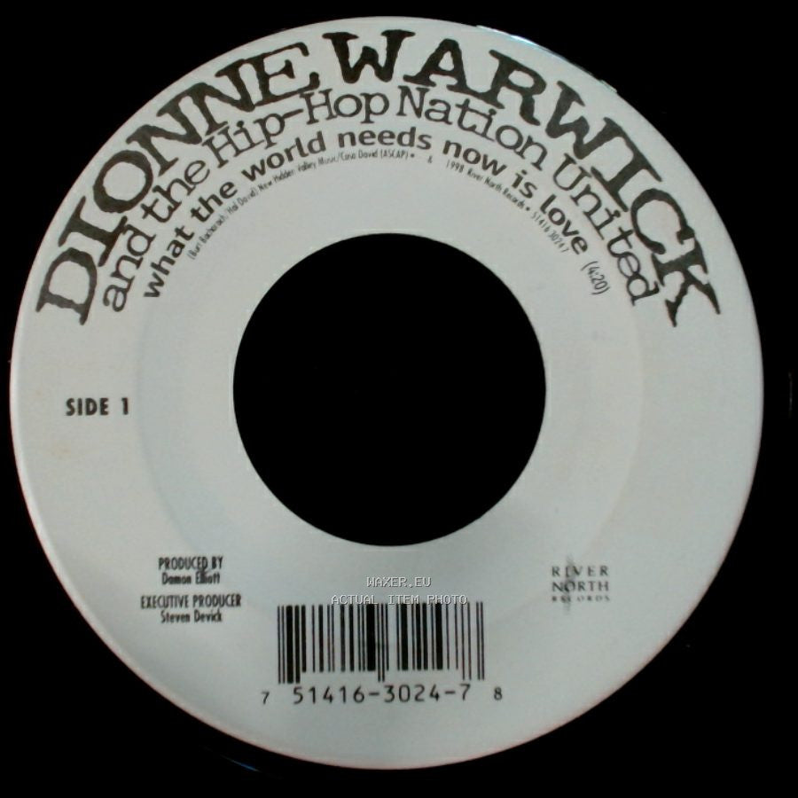 Dionnie Warwick And The Hip Hop Nation United - What The World Needs Now Is Love / What The World Needs Now Is Love side A