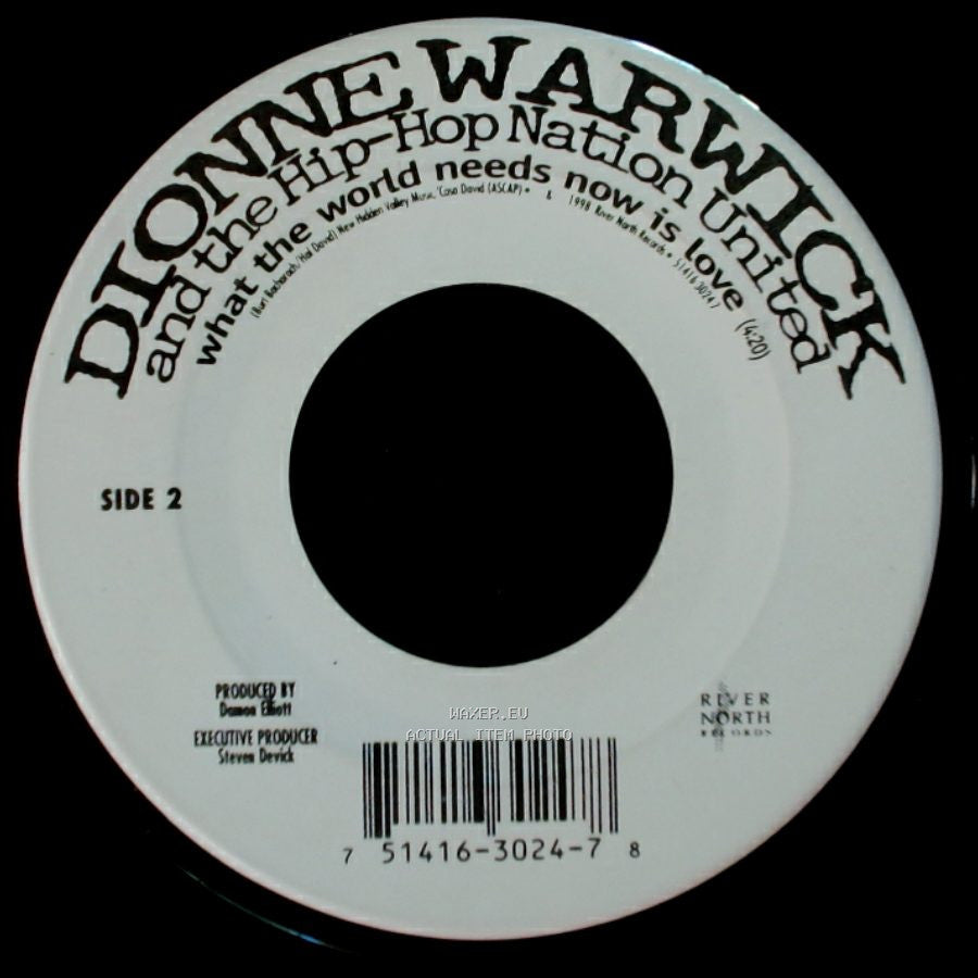 Dionnie Warwick And The Hip Hop Nation United - What The World Needs Now Is Love / What The World Needs Now Is Love side B