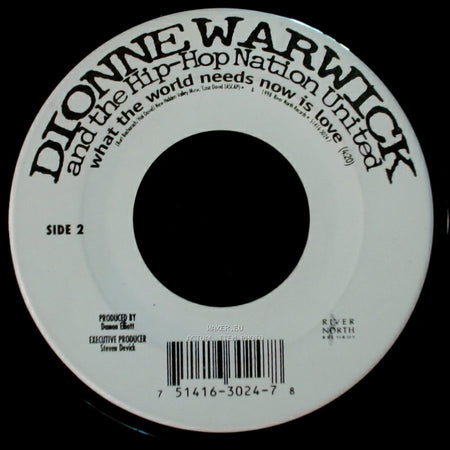 Dionnie Warwick And The Hip Hop Nation United - What The World Needs Now Is Love / What The World Needs Now Is Love side B