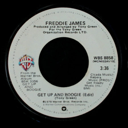 Freddie James / Freddie - Get Up And Boogie (Edit) / Get Up And Boogie (Instrumental) side A