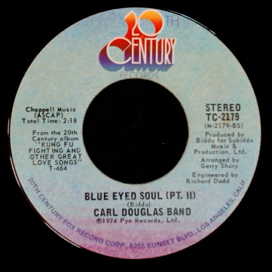 Carl Douglas Band - Blue Eyed Soul (Pt. Ii) / Blue Eyed Soul (Pt. 1) side A