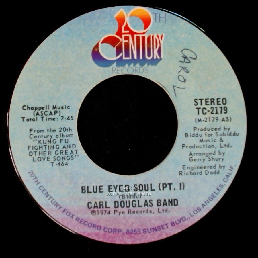 Carl Douglas Band - Blue Eyed Soul (Pt. Ii) / Blue Eyed Soul (Pt. 1) side B