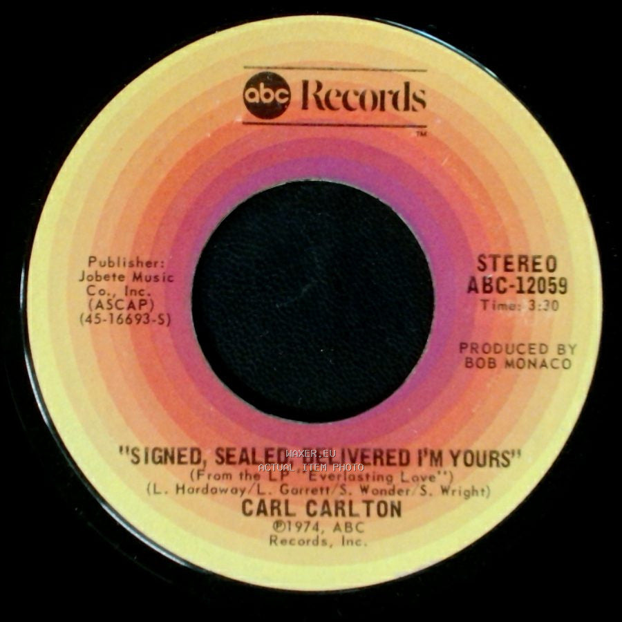 Carl Carlton - Signed, Sealed, Delivered I'm Yours / Smokin' Room side A