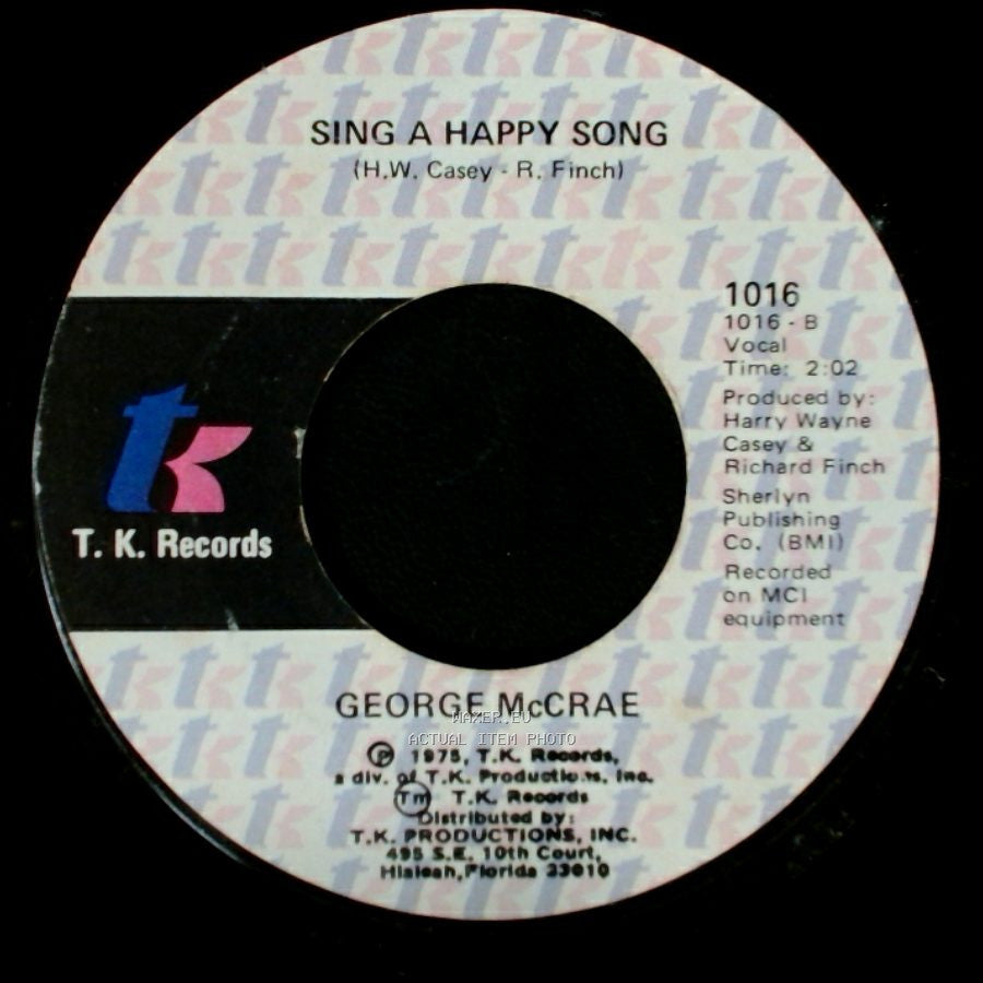 George Mccrae - Sing A Happy Song / Honey I side A
