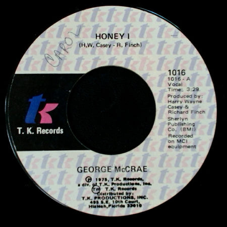 George Mccrae - Sing A Happy Song / Honey I side B