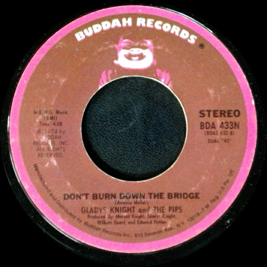 Gladys Knight And The Pips - Don't Burn Down The Bridge / I Feel A Song (In My Heart) side A