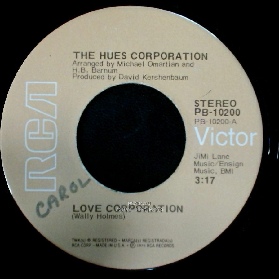 The Hues Corporation - He's My Home / Love Corporation side B