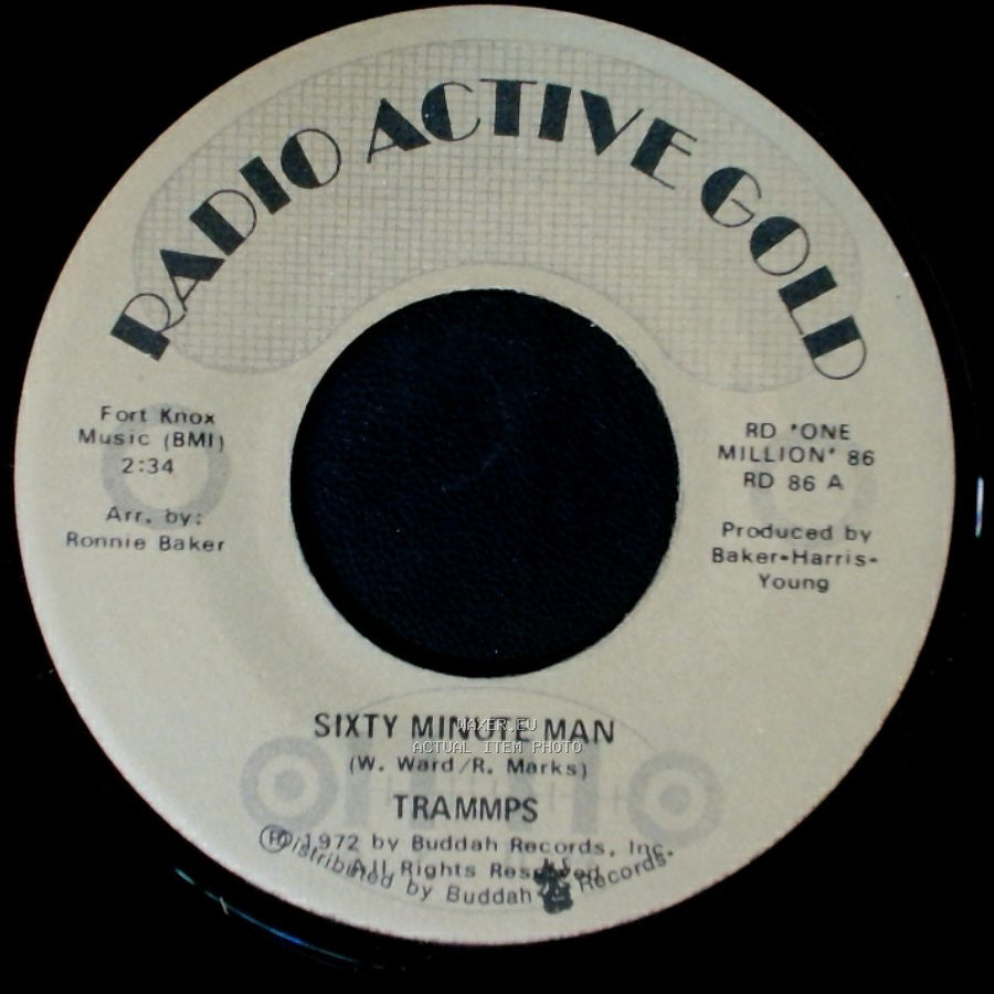 Trammps - Sixty Minute Man / Zing Went The Strings Of My Heart side A