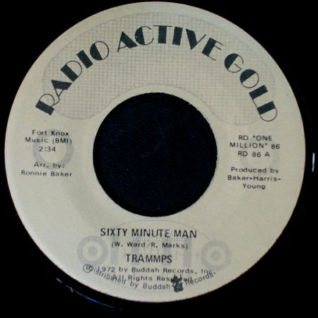 Trammps - Sixty Minute Man / Zing Went The Strings Of My Heart side A