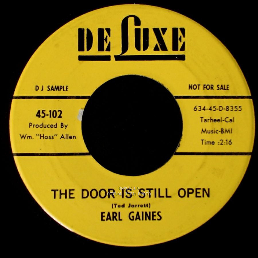 Earl Gaines - The Door Is Still Open / My Pillow Stays Wet side A