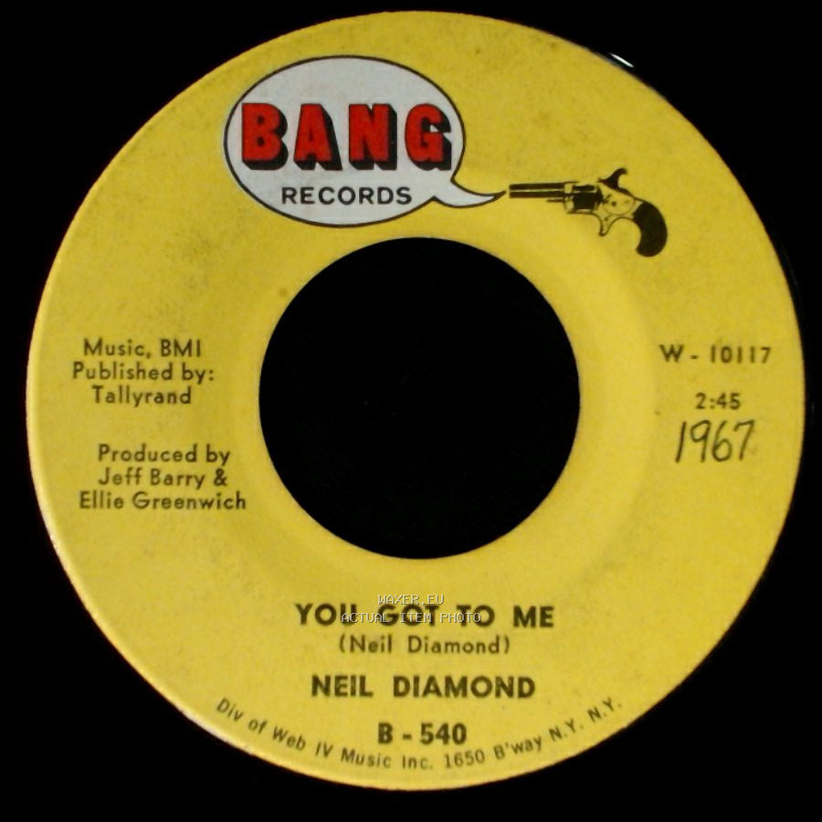 Neil Diamond - Someday Baby / You Got To Me side B