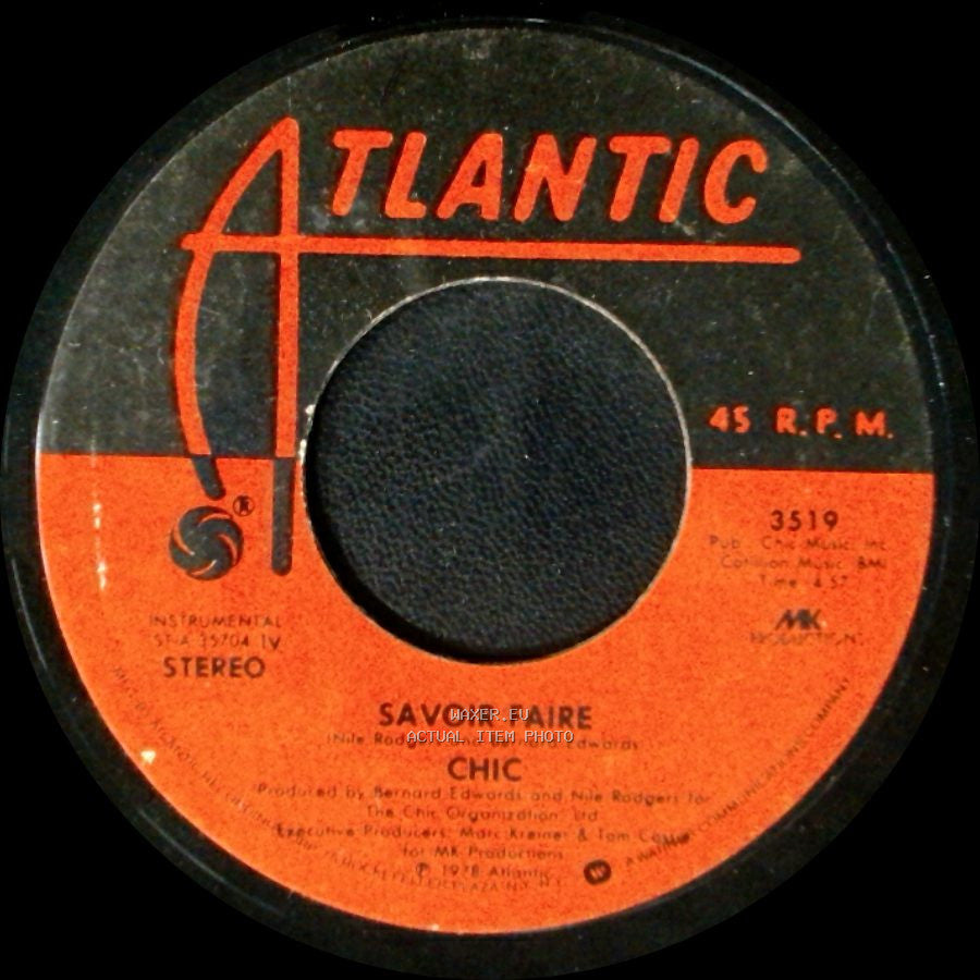 Chic - Savoir Faire / Le Freak side A