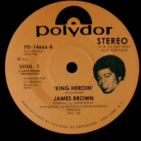 James Brown - 'king Heroin' - Instrumental / King Heroin side A