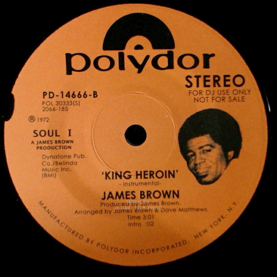 James Brown - 'king Heroin' - Instrumental / King Heroin side A