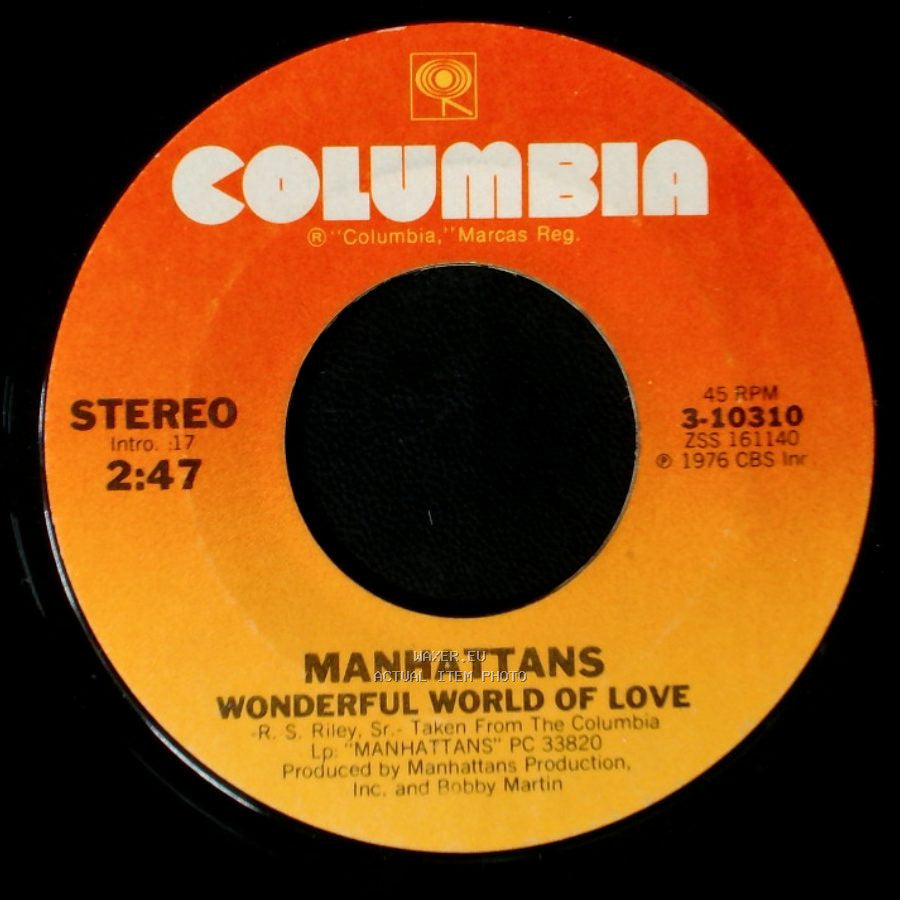 Manhattans - Wonderful World Of Love / Kiss And Say Goodbye side A