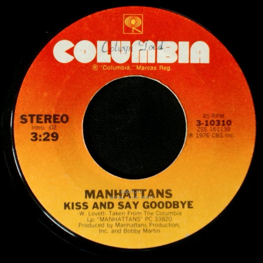 Manhattans - Wonderful World Of Love / Kiss And Say Goodbye side B