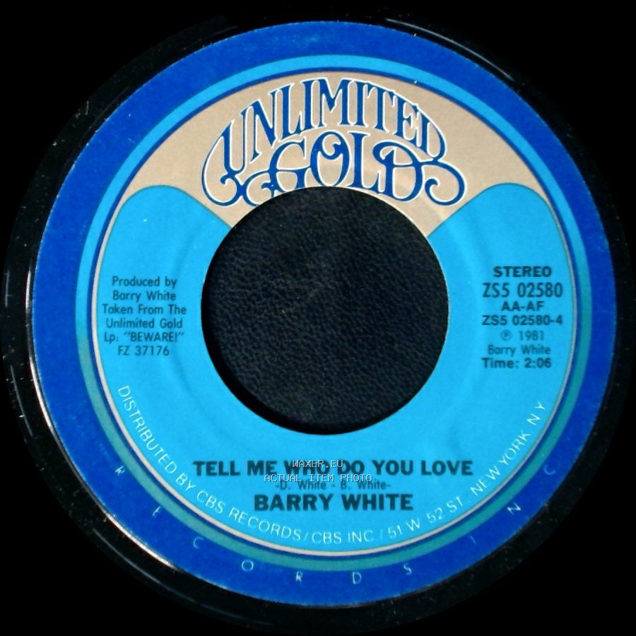 Barry White - Tell Me Who Do You Love / Beware side A