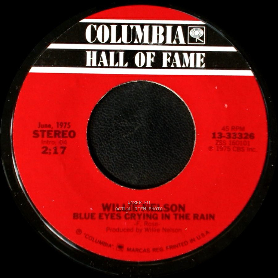 Willie Nelson - Blue Eyes Crying In The Rain / Remember Me (When The Candle Lights Are Gleaming) side A